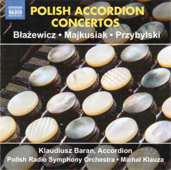 Album Polish National Radio Symphony Orchestra: Polish Accordion Concertos