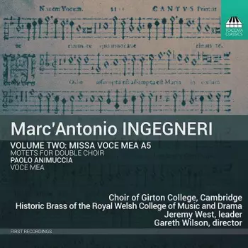 Volume Two: Missa Voce Me A5 / Motets For Double Choir / Voce Mea