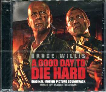 Album Marco Beltrami: A Good Day To Die Hard (Original Motion Picture Soundtrack)