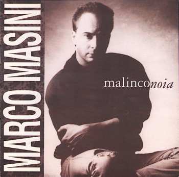 Album Marco Masini: Malinconoia