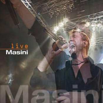 Album Marco Masini: Masini Live