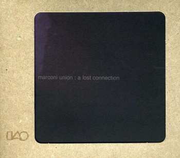 CD Marconi Union: A Lost Connection