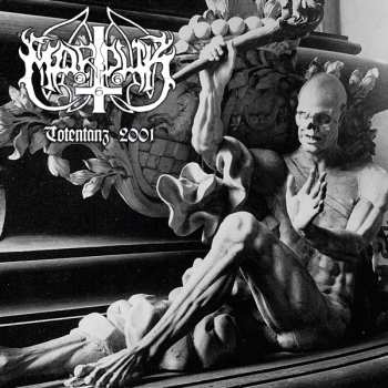 LP Marduk: Totentanz 2001