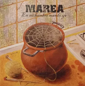 Marea: En Mi Hambre Mando Yo
