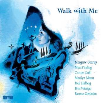CD Margrethe Grarup: Walk With Me