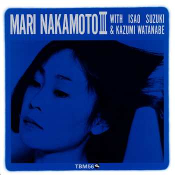 LP Kazumi Watanabe: Mari Nakamoto III LTD