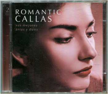2CD Maria Callas: Romantic Callas: Sus Mejores Arias Y Duos