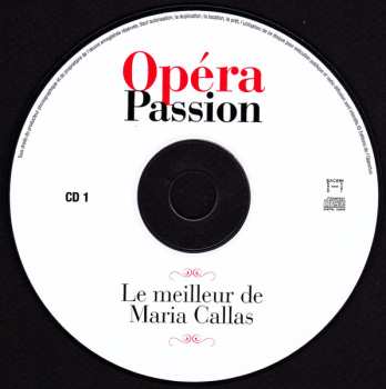 3CD Maria Callas: Opéra Passion - Le Meilleur De Maria Callas - Ouvertures Et Chœurs Célèbres 