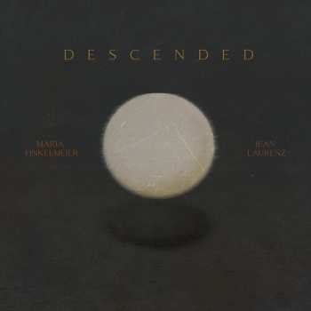 Album Maria Finkelmeier: Descended