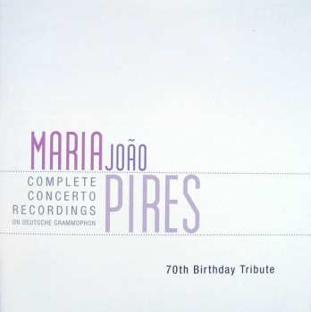 5CD/Coffret Maria-João Pires: Complete Concerto Recordings On Deutsche Grammophon