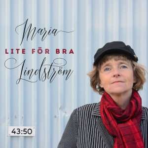 CD Maria Lindström: Lite för bra
