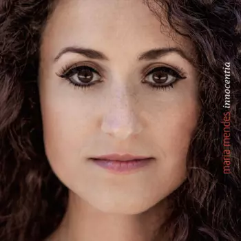 Maria Mendes: Innocentia