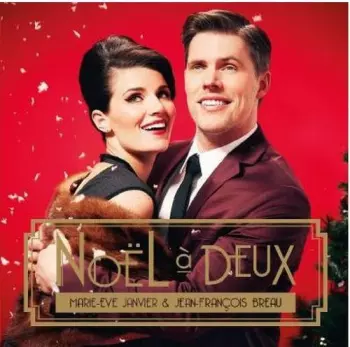 Marie-Ève Janvier: Noël à Deux