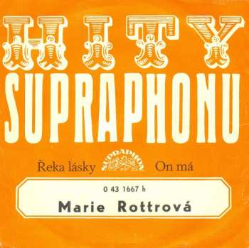 SP Marie Rottrová: Řeka Lásky / On Má