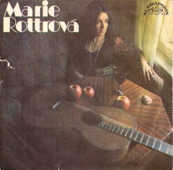 SP Marie Rottrová: Vysoko V Horách / To Mám Tak Ráda