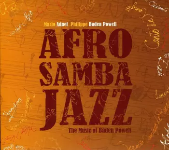 Afro Samba Jazz - A Música De Baden Powell