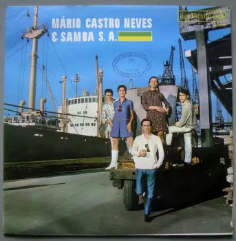 Mário Castro Neves & Samba S. A.