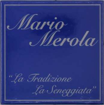 Album Mario Merola: La Tradizione La Sceneggiata