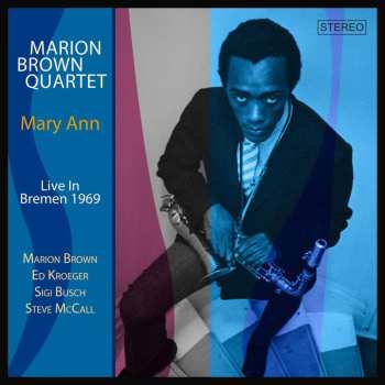 2CD Marion Brown Quartet: Mary Ann (Live In Bremen 1969)