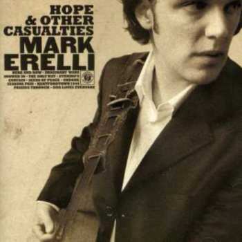 Album Mark Erelli: Hope & Other Casualties