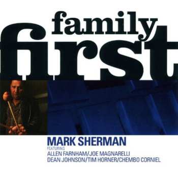 Album Mark Sherman: Family First