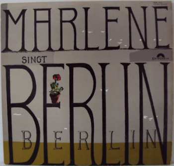 Album Marlene Dietrich: Marlene Dietrich Singt Berlin Berlin