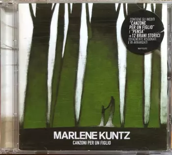 Marlene Kuntz: Canzoni Per Un Figlio