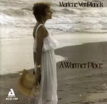 Marlene VerPlanck: A Warmer Place