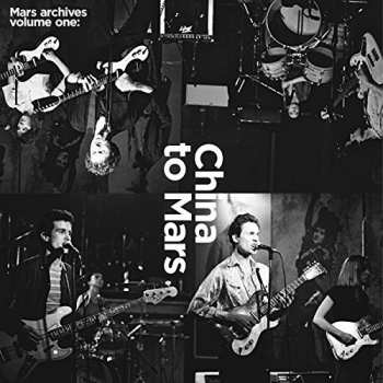 Album Mars: Mars Archives Volume One: China To Mars