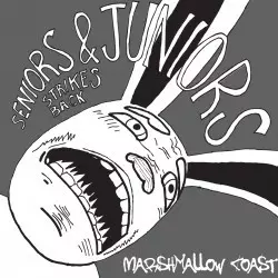 Marshmallow Coast: Seniors & Juniors Strikes Back