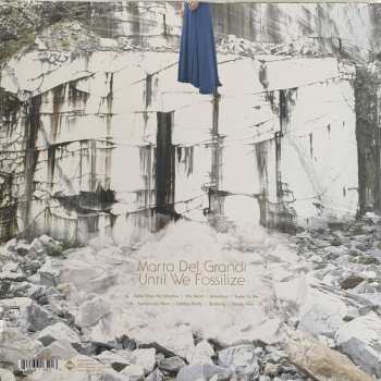 LP Marta Del Grandi: Until We Fossilize