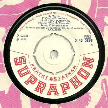 SP Marta Kubišová: Balada O Kornetovi A Dívce / Už Se Léto Schovává