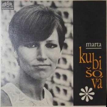 SP Marta Kubišová: Bílá Stuha / Robinson