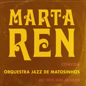 Marta Ren: Ao Vivo Nos Aliados