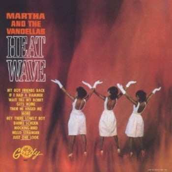 LP Martha Reeves & The Vandellas: Heat Wave DLX