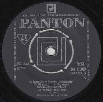 SP Martha A Tena Elefteriadu: Dál Než Slunce Vstává / Svatojánská Pouť