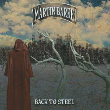 CD Martin Barre: Back To Steel