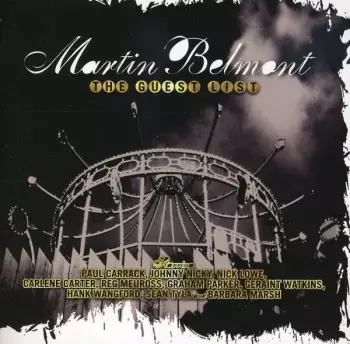 Martin Belmont: The Guest List