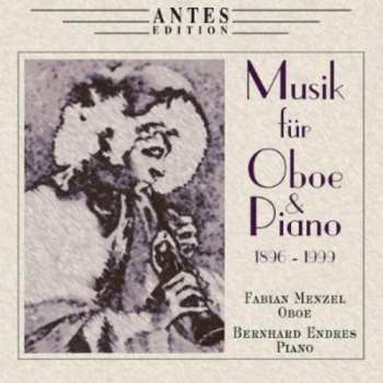 Album Martin / Menzel / Endres: Music For Oboe & Piano