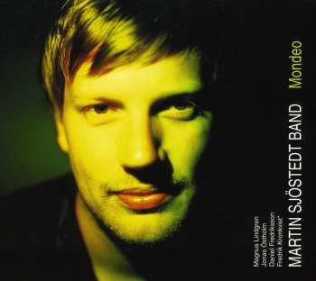 Album Martin Sjöstedt Band: Mondeo