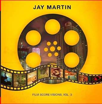 CD Martin,jay: Film Score Visions 3