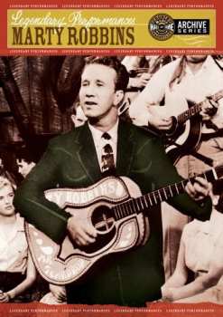 Album Marty Robbins: Legendary Performances