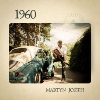 CD Martyn Joseph: 1960