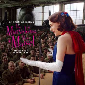 Album Marvelous Mrs Maisel 3: Music From Series / Var: Marvelous Mrs Maisel 3: Music From Series