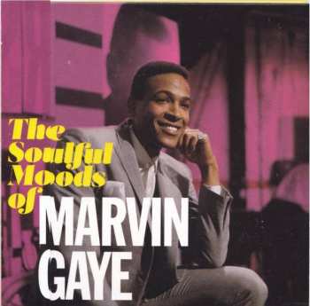 CD Marvin Gaye: The Soulful Moods Of Marvin Gaye