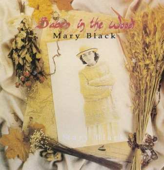 CD Mary Black: Babes In The Wood