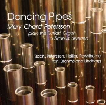 CD Mary Chard Petersson: Dancing Pipes