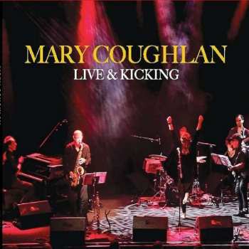 CD Mary Coughlan: Live & Kicking