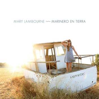 Album Mary Lambourne: Marinero En Tierra