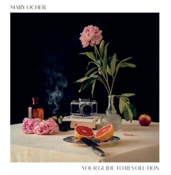 Album Mary Ocher: Your Guide to Revolution